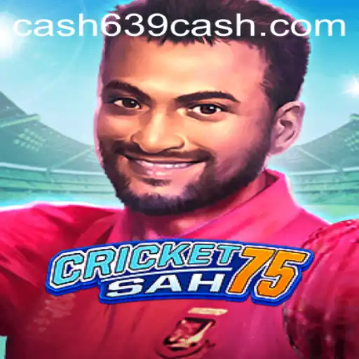 CricketSah75: Revolutionizing the Gaming World with 639CASH