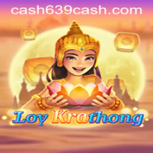 Exploring the Enchanting World of LoyKrathong 639CASH