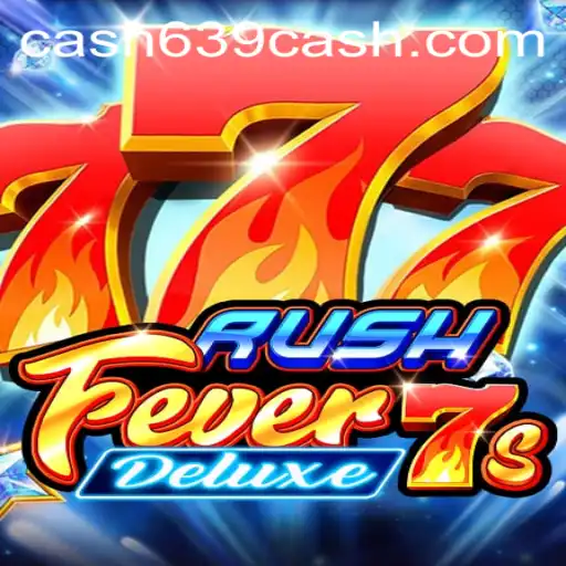 Discover the Thrill of RushFever7sDeluxe: A Comprehensive Guide