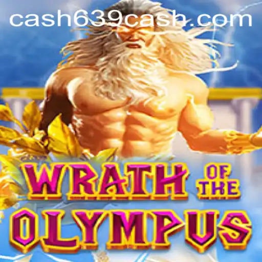 Wrath of Olympus: A Comprehensive Guide to the Mythical World and the Fortune-Filled Adventure of 639CASH
